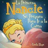 La Princesa Nancie se prepara para ir a la cama