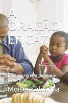 A Ora o Eficaz