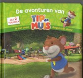 De avonturen van Tip de muis  met 2 verhalen ( Ik ben boos / Regels zijn stom )