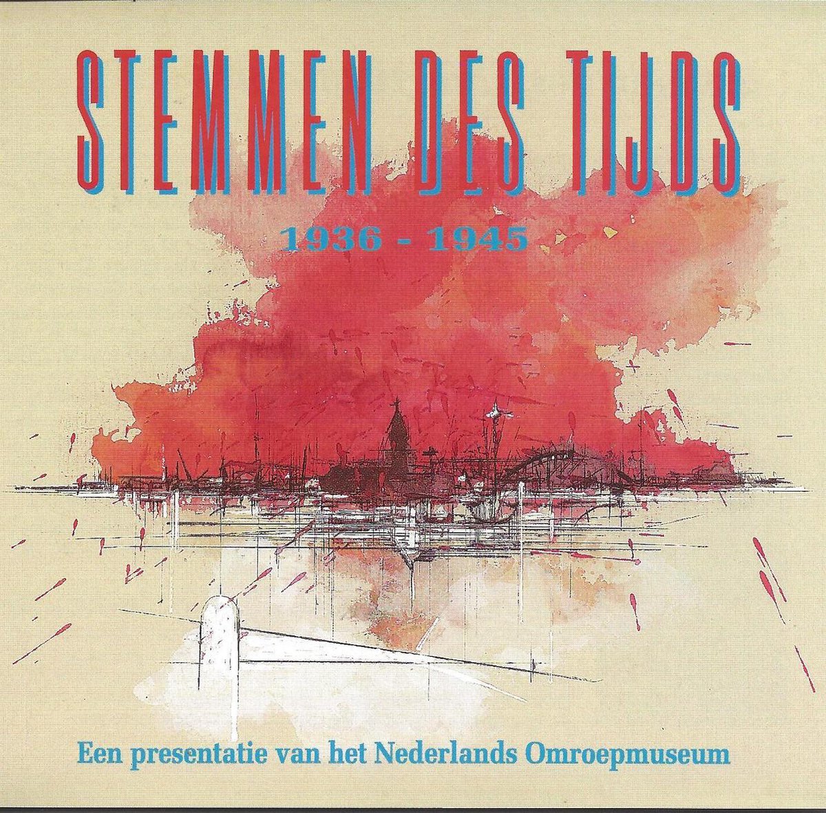 Stemmen des Tijds 1936-1945