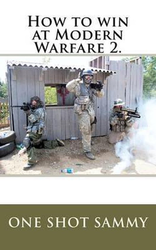 How to win at Modern Warfare 2.