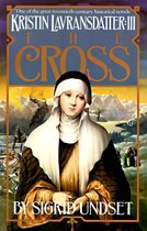 The Kristin Lavransdatter Trilogy - The Cross