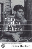 Some Men are Lookers