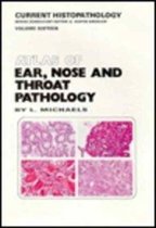 Atlas of Ear, Nose and Throat Pathology