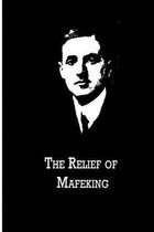 The Relief Of Mafeking