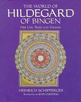 The World of Hildegard of Bingen