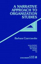 Narrative Approach To Organization Studies