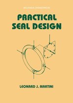Mechanical Engineering - Practical Seal Design