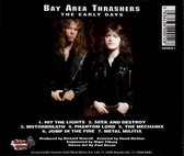 Bay Area Thrashers - The Early Days ( 1982 recordings )