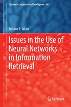 Studies in Computational Intelligence 661 - Issues in the Use of Neural Networks in Information Retrieval