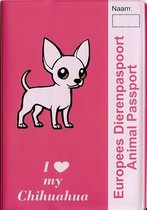 Honden paspoorthoes "I love my Chihuahua" voor europees dierenpaspoort korthaar roze