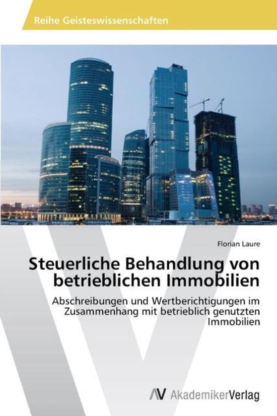Steuerliche Behandlung von betrieblichen Immobilien - cover