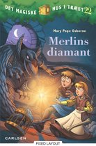 Det magiske hus 22 - Det magiske hus i træet 22: Merlins diamant