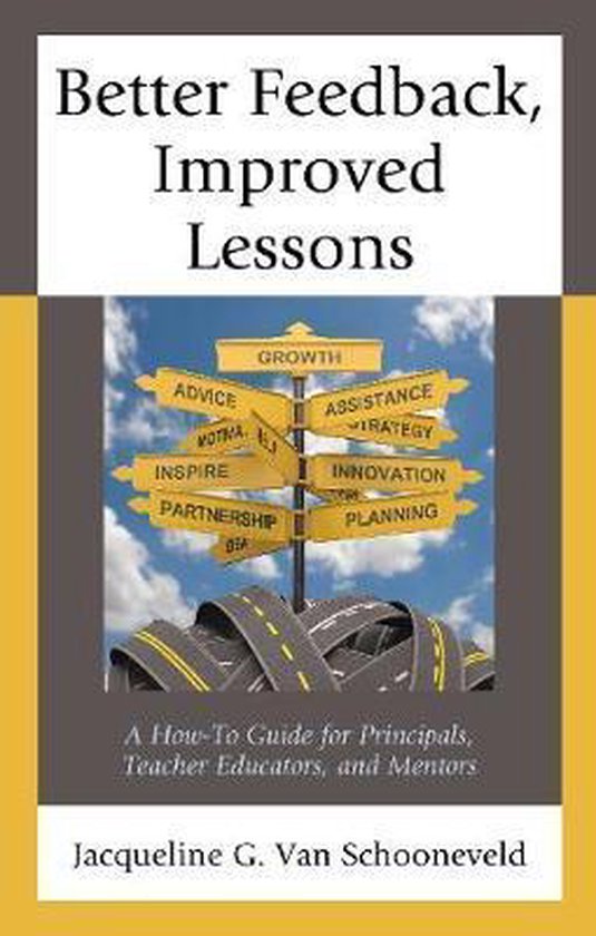 Better Feedback, Improved Lessons