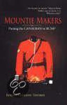 Mountie Makers