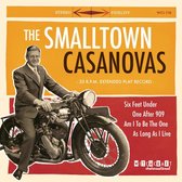 The Smalltown Casanovas - The Smalltown Casanovas (7" Vinyl Single)
