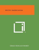 Mystic Americanism