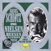 Aksel Schiotz Sings Nielsen, Reesen, Agerby, Heise