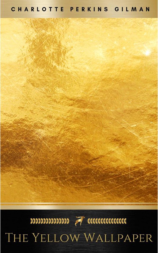 The Yellow Wallpaper: A Story - cover