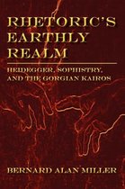 Lauer Series in Rhetoric and Composition- Rhetoric's Earthly Realm