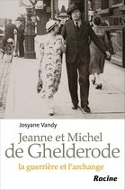 JEANNE ET MICHEL DE GHELDERODE