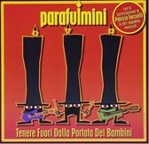 Tenere Fuori Dalla Portata Dei Bambini (CD)