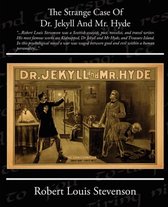 The Strange Case Of Dr. Jekyll And Mr. Hyde