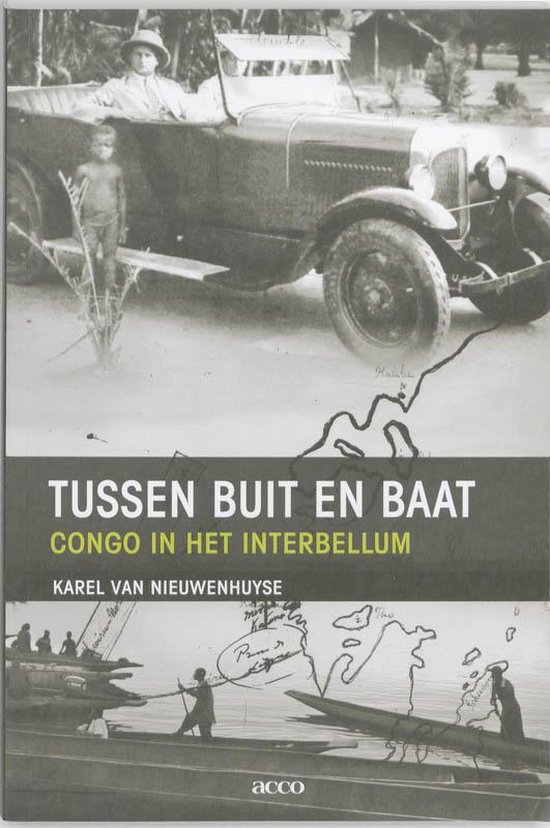 Cover van het boek 'Tussen buit en baat' van Karel van Nieuwenhuyse