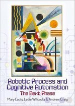 Robotic Process and Cognitive Automation