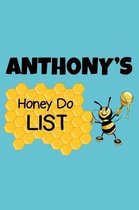 Anthony's Honey Do List