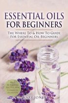 Essential Oils in Black&white- Essential Oils for Beginners