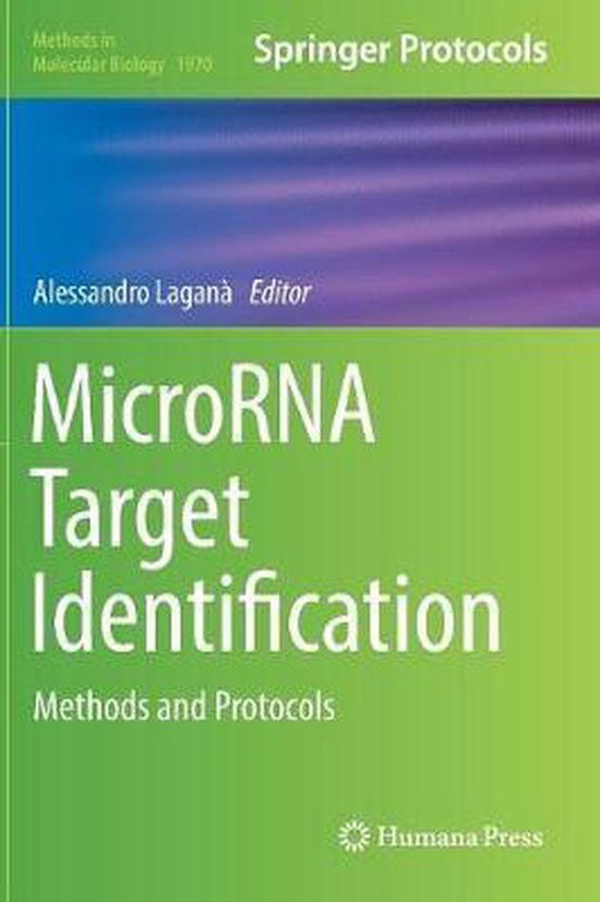 Methods in Molecular Biology- MicroRNA Target Identification ...