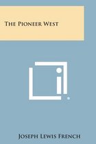 The Pioneer West