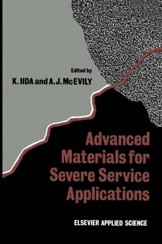 Advanced Materials for Severe Service Applications - cover