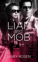 The Liar and The Mob