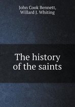 The history of the saints