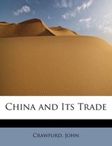 China and Its Trade