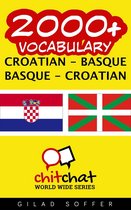 2000+ Vocabulary Croatian - Basque