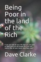Being Poor in the land of the Rich