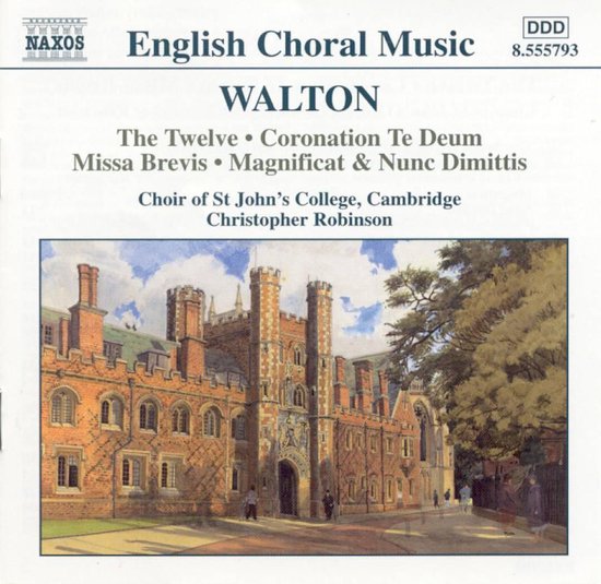 English Choral Music Walton The Twelve etc / Christopher Robinson