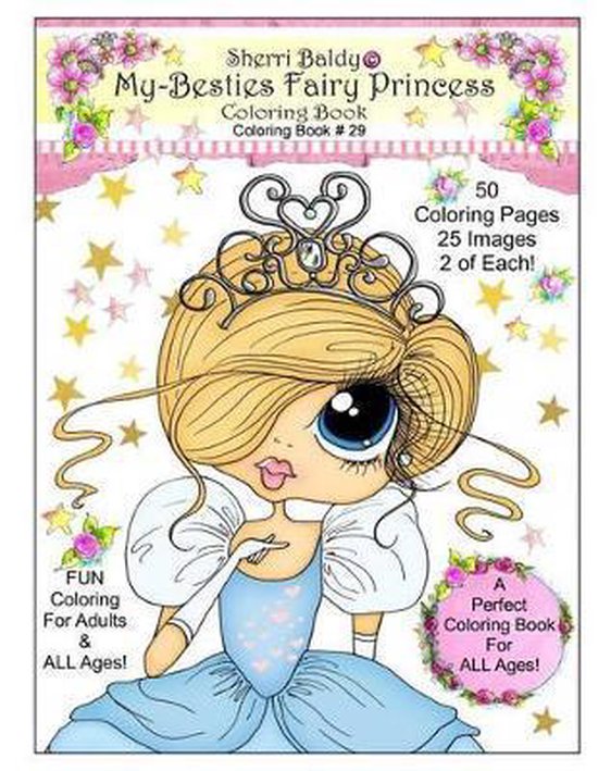 Sherri Baldy My Besties Fairy Princess Coloring Book, Sherri Ann Baldy