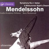 Mendelssohn: Symphony no 4, etc / Wordsworth, London SO