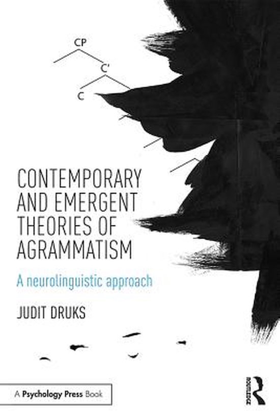 Contemporary and Emergent Theories of Agrammatism - cover
