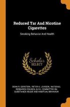 Reduced Tar and Nicotine Cigarettes