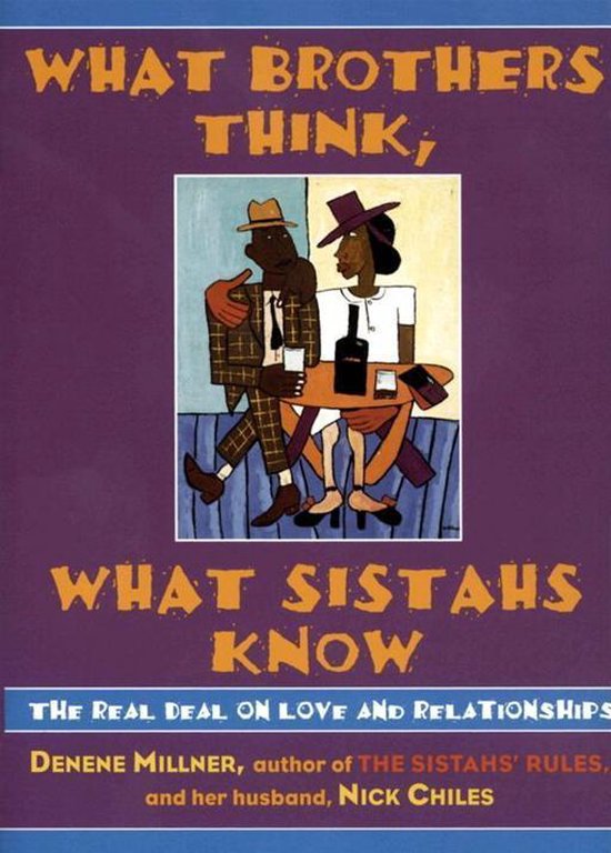 What Brothers Think, What Sistahs Know - cover
