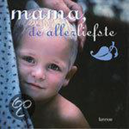 Cover van het boek 'Mama, de allerliefste !' van Roger Defour