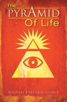The Pyramid of Life