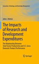 Innovation, Technology, and Knowledge Management - The Impacts of Research and Development Expenditures