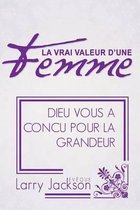 La Vrai Valeur d'Une Femme
