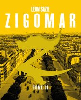 Zigomar 2 - L'heure de la justice